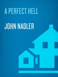 Cover image: A Perfect Hell 9780891418672