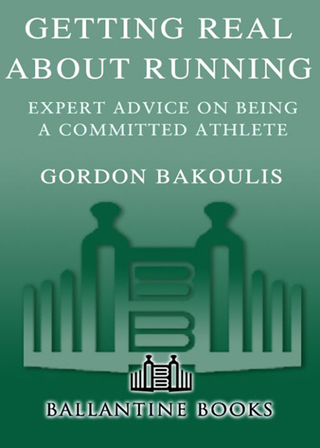 Cover image: Getting Real About Running 9780345447272