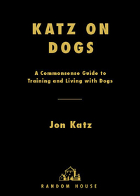 Cover image: Katz on Dogs 9781400064038
