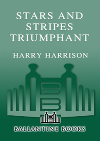 Cover image: Stars and Stripes Triumphant 9780345409386