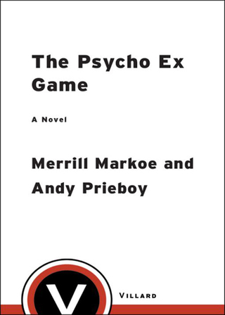 Cover image: The Psycho Ex Game 9780812969054