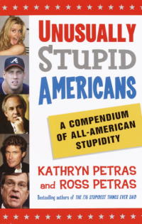 Cover image: Unusually Stupid Americans 9780812970821