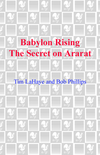 Cover image: Babylon Rising: The Secret on Ararat 9780553586077