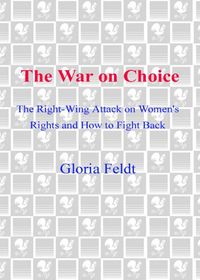 Cover image: The War on Choice 9780553382921