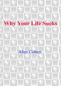 Cover image: Why Your Life Sucks 9780553383621