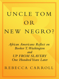 Cover image: Uncle Tom or New Negro? 9780767919555