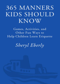 Cover image: 365 Manners Kids Should Know 9780609806371