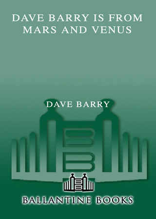Cover image: Dave Barry Is from Mars and Venus 9780345425782