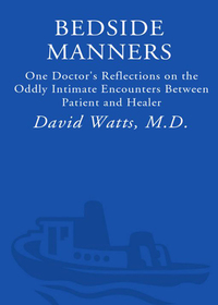 Cover image: Bedside Manners 9781400080526
