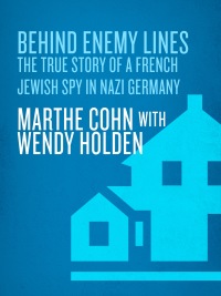 Cover image: Behind Enemy Lines 9780307335906