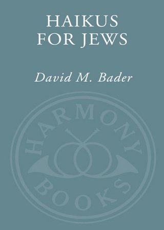 Cover image: Haikus for Jews 9780609605028