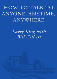 Cover image: How to Talk to Anyone, Anytime, Anywhere 9780517884539