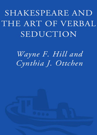 Cover image: Shakespeare and the Art of Verbal Seduction 9780609809679