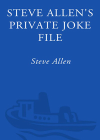 Cover image: Steve Allen's Private Joke File 9780609806722