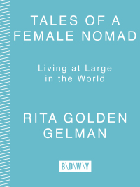 Cover image: Tales of a Female Nomad 9780609809549