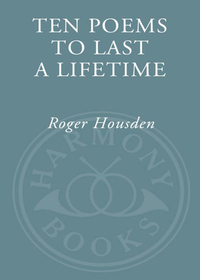 Cover image: Ten Poems to Last a Lifetime 9781400051137