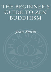 Cover image: The Beginner's Guide to Zen Buddhism 9780609804667