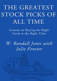 Cover image: The Greatest Stock Picks of All Time 9781400051410