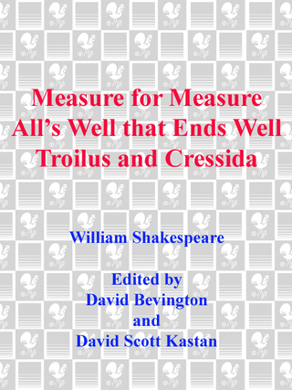 Cover image: Measure for Measure, Troilus and Cressida, and All's Well that Ends Well 9780553212877