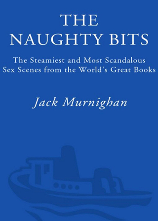 Cover image: The Naughty Bits 9780609806609