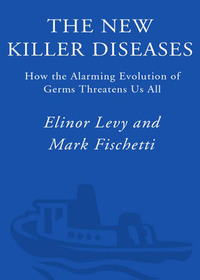 Cover image: The New Killer Diseases 9781400052752