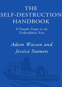 Cover image: The Self-Destruction Handbook 9781400050338