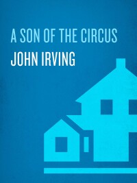 Cover image: A Son of the Circus 9780345417992