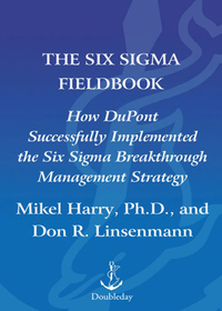 Cover image: The Six Sigma Fieldbook 9780385504669