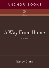 Cover image: A Way From Home 9781400078714