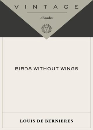 Cover image: Birds Without Wings 9781400079322