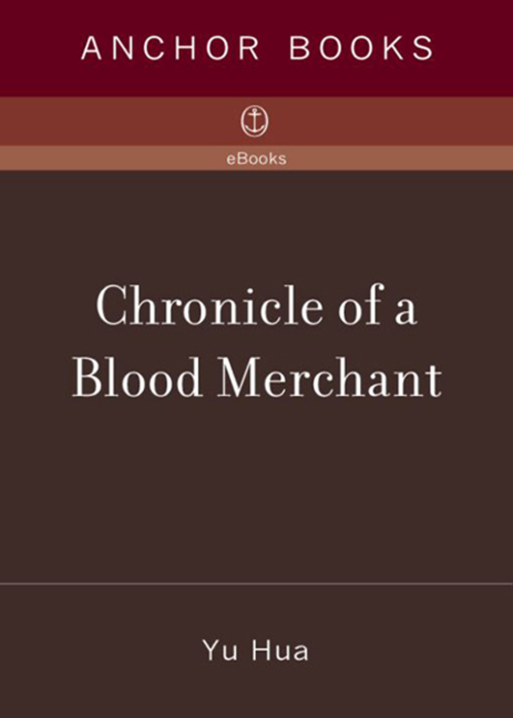 Chronicle of a Blood Merchant eBook