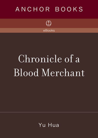 Cover image: Chronicle of a Blood Merchant 9780375422201