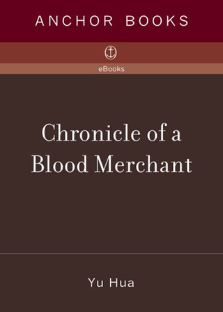 Cover image: Chronicle of a Blood Merchant 9780375422201