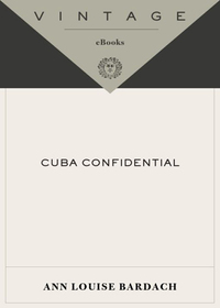 Cover image: Cuba Confidential 9780385720526