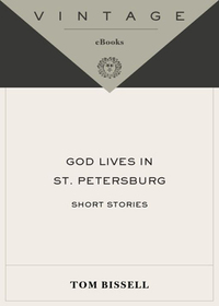 Cover image: God Lives in St. Petersburg 9781400075423
