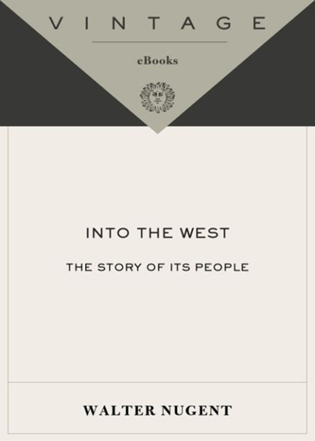 Into the West The Story of Its People