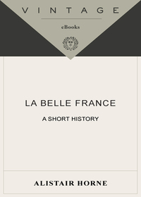 Cover image: La Belle France 9781400034871