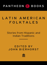 Cover image: Latin American Folktales 9780375714399