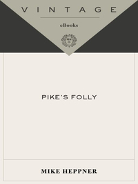 Cover image: Pike's Folly 9780375412899