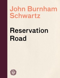 Cover image: Reservation Road 9780375702730