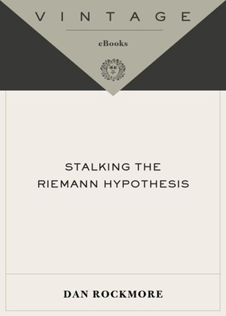 Cover image: Stalking the Riemann Hypothesis 9780375727726