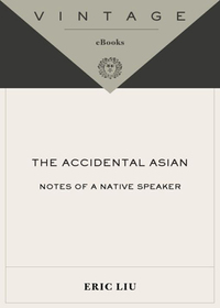 Cover image: The Accidental Asian 9780375704864