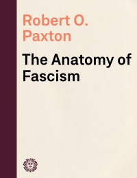 Cover image: The Anatomy of Fascism 9781400033911