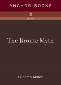 Cover image: The Bronte Myth 9781400078356