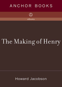 Cover image: The Making of Henry 9781400078615