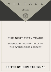 Cover image: The Next Fifty Years 9780375713422