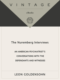Cover image: The Nuremberg Interviews 9781400030439