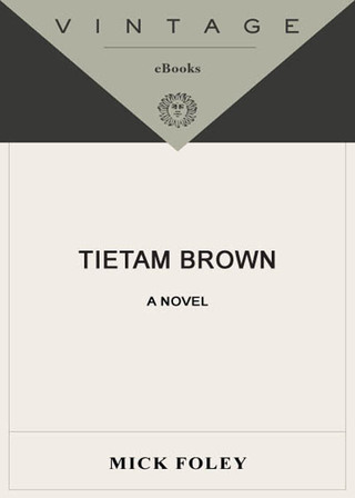 Cover image: Tietam Brown 9781400034130