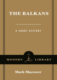 Cover image: The Balkans 9780812966213