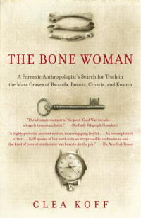 Cover image: The Bone Woman 9780812968859